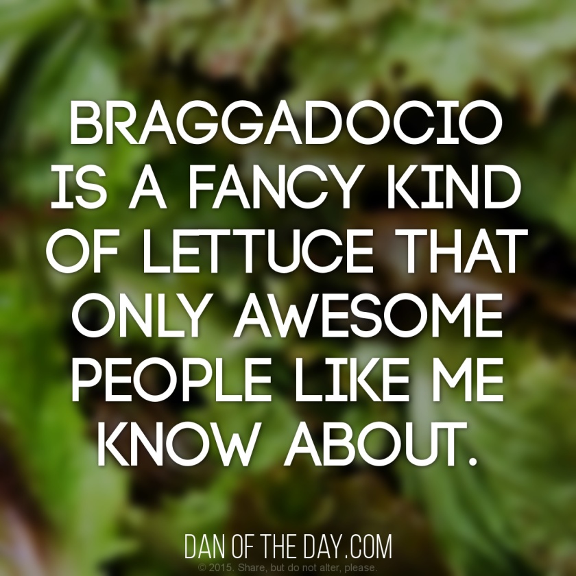 braggadocio-is-a-lettuce